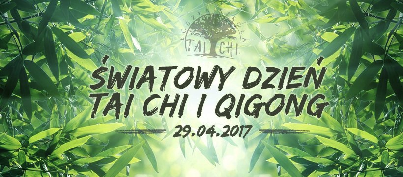 światowy dzień tai chi i qigong 2017